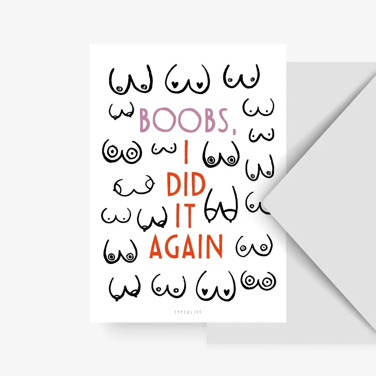 Greeting Card Breasts "Boobs, I did it again"