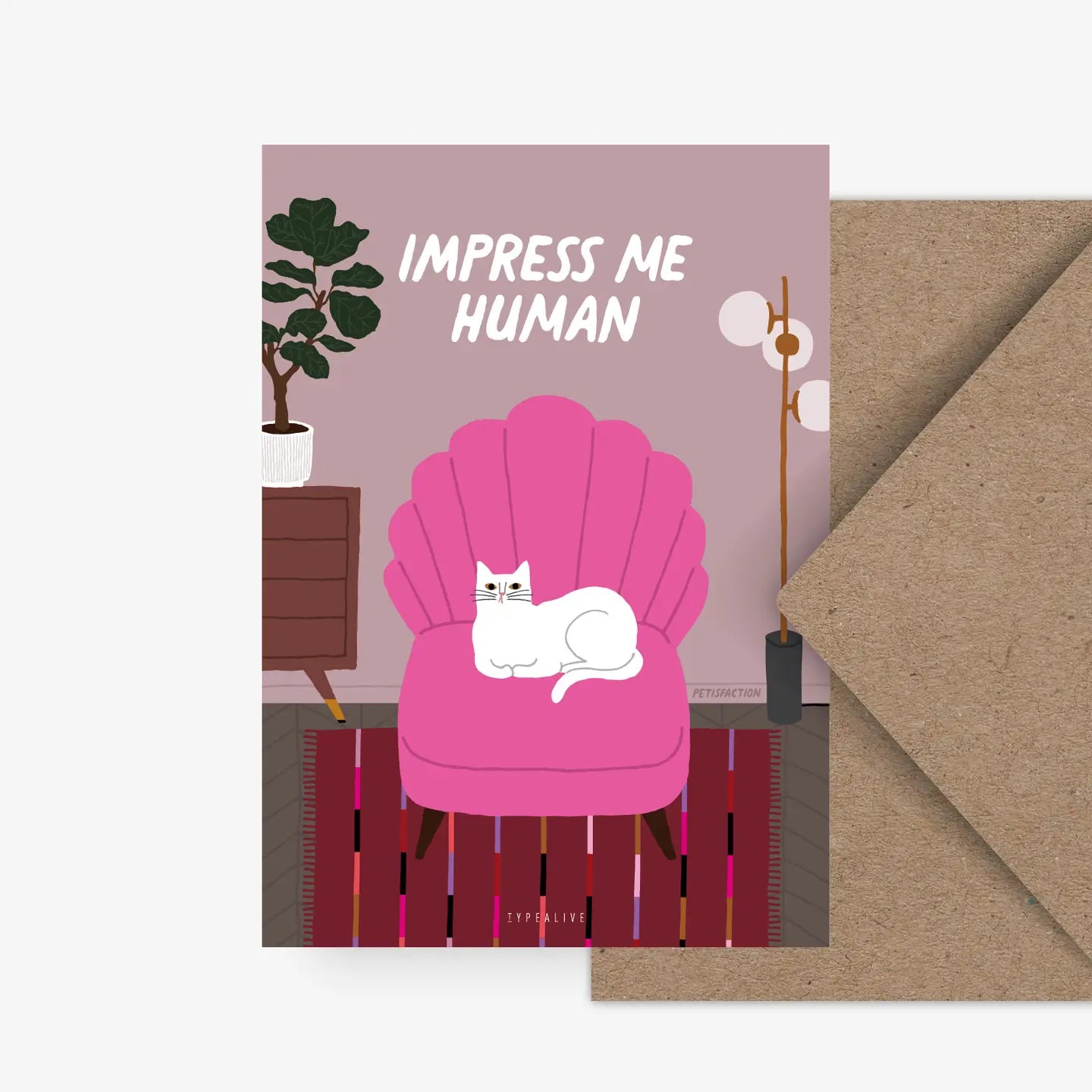 Greeting card cat "Impress me human"